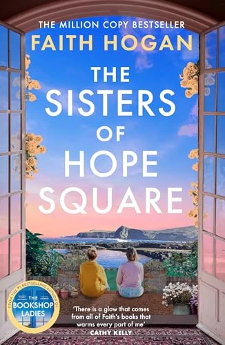 Faith Hogan / The Sisters of Hope Square (Large Paperback)