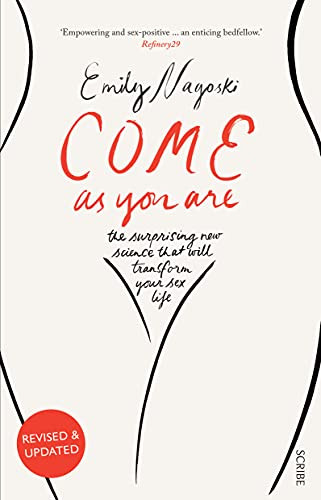 Dr Emily Nagoski / Come as You Are (Large Paperback)