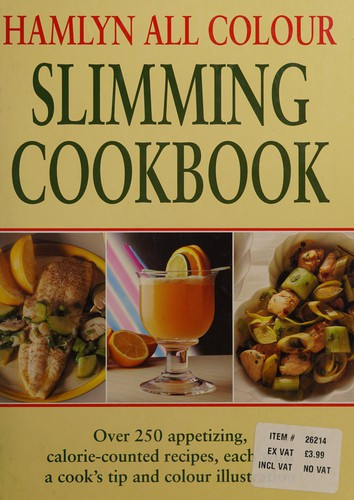 Hamlyn All Colour Slimming Cookbook (All Colour Cookery) (Coffee Table Book)