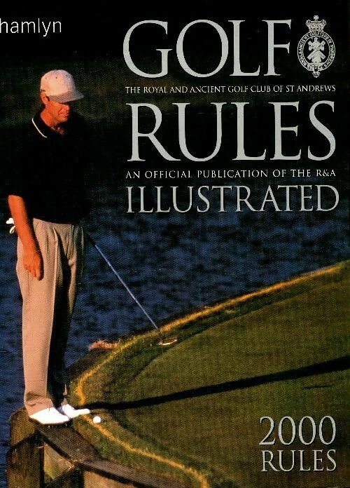 Royal And Ancient Golf Club Of St.Andrews / Golf Rules Illustrated (Coffee Table Book)