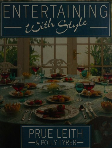 Prue Leith / ENTERTAINING WITH STYLE (Coffee Table Book)