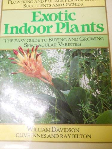 William Davidson / Exotic Indoor Plants (Coffee Table Book)