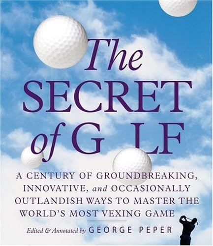 George / The Secret of Golf (Coffee Table Book)