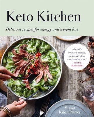 Monya Kilian Palmer / Keto Kitchen (Coffee Table Book)