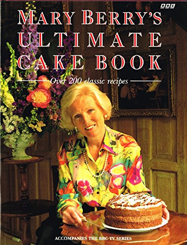 Mary Berry / Mary Berry's Ultimate Cake Book (Coffee Table Book)