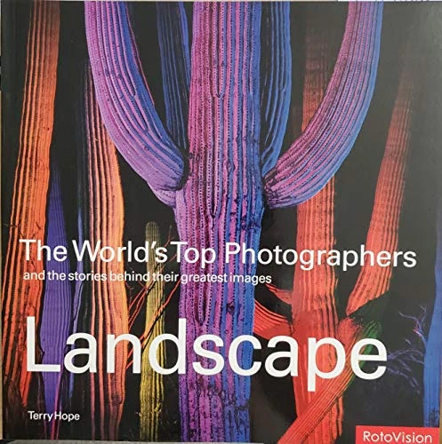 Terry Hope / Landscape (World's Top Photographers S.) (Coffee Table Book)