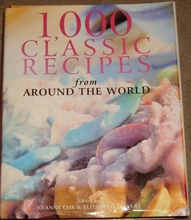 Jo-Anne Cox / 1,000 classic recipes from around the world (Coffee Table Book)