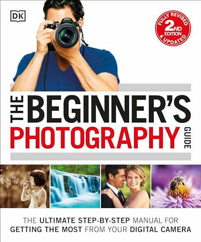 DK Publishing / Beginner's Photography Guide (Coffee Table Book)