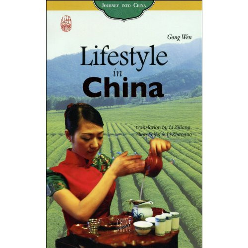 Wen Gong / Lifestyle in China (Coffee Table Book)