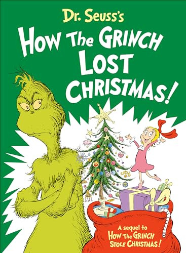 Alastair Heim / Dr. Seuss's How the Grinch Lost Christmas! (Children's Coffee Table book)