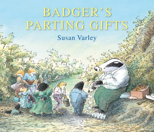 Susan Varley / Badger's Parting Gifts (Children's Coffee Table book)