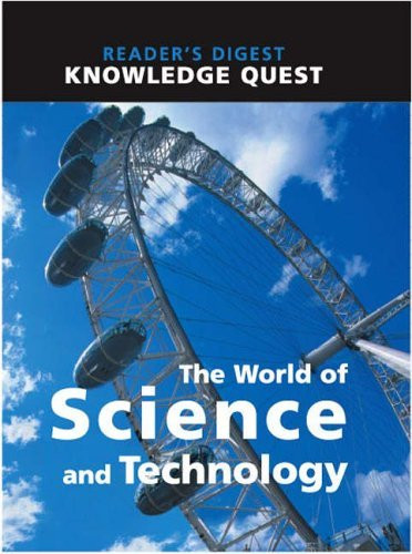 World of Science and Technology (Children's Coffee Table book)
