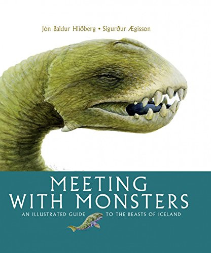 Jon Baldur Hlidberg / Meeting with Monsters (Children's Coffee Table book)
