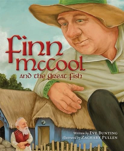 Eve Bunting / Finn Mccool and the Great Fish (Children's Coffee Table book)