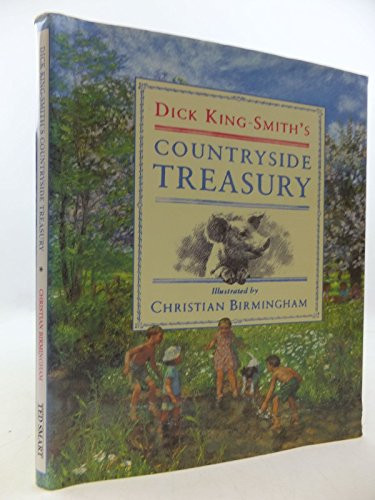 Dick King-Smith / Countryside Treasury (Children's Coffee Table book)