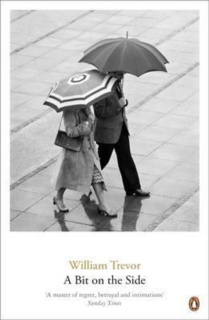William Trevor / A Bit on the Side