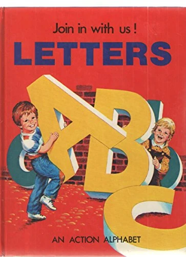 Karen O'Callaghan / Join in with Us Letters (Children's Coffee Table book)