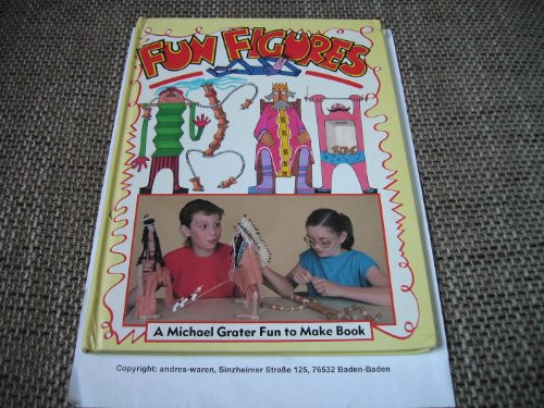 Michael Grater / Fun Figures (A Michael Grater fun to make book) (Children's Coffee Table book)