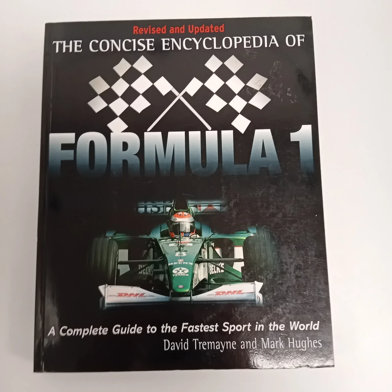 David Tremayne / The Concise Encyclopedia of Formula One (Coffee Table book)