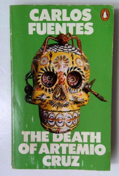 Carlos Fuentes / The Death of Artemio Cruz (Vintage Paperback)