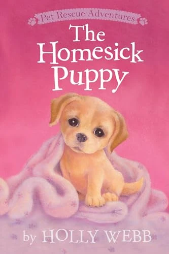 Holly Webb / The Homesick Puppy