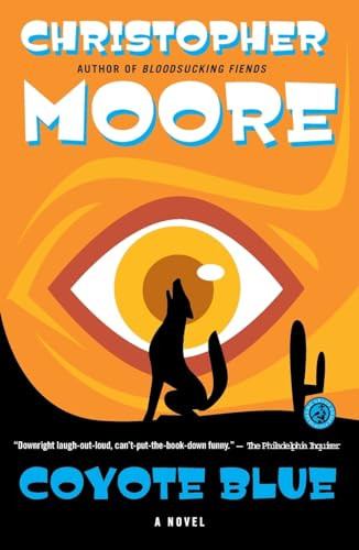 Christopher Moore / Coyote Blue: A Novel