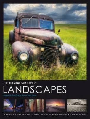 Tom Mackie / The Digital Slr Expert Landscapes (Coffee Table Book)