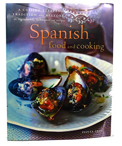 Pepita Aris / Spanish Food and Cooking (Coffee Table Book)