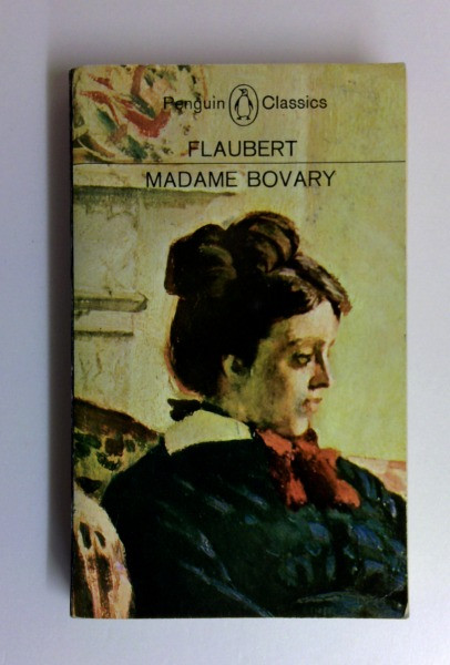 Gustave Flaubert / Madame Bovary (Vintage Paperback)