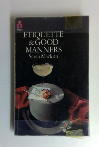 Sarah Maclean / Etiquette and Good Manners (Vintage Paperback)