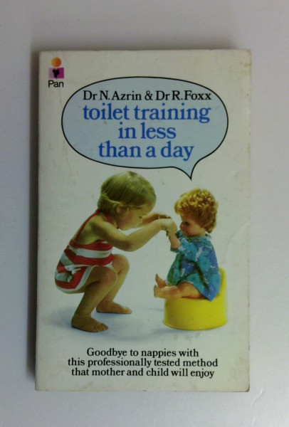 Nathan H. Azrin / Toilet Training in Less Than a Day (Vintage Paperback)