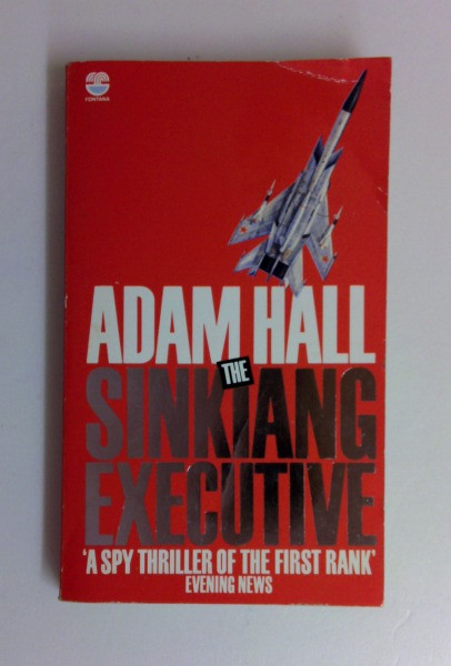 Adam Hall / The Sinkiang Executive (Vintage Paperback)