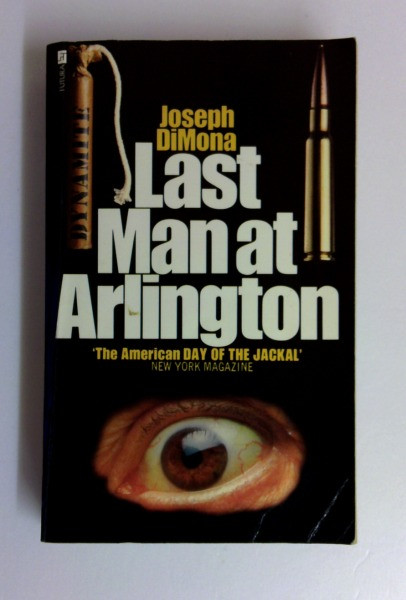 Joseph Dimona / Last Man at Arlington (Vintage Paperback)