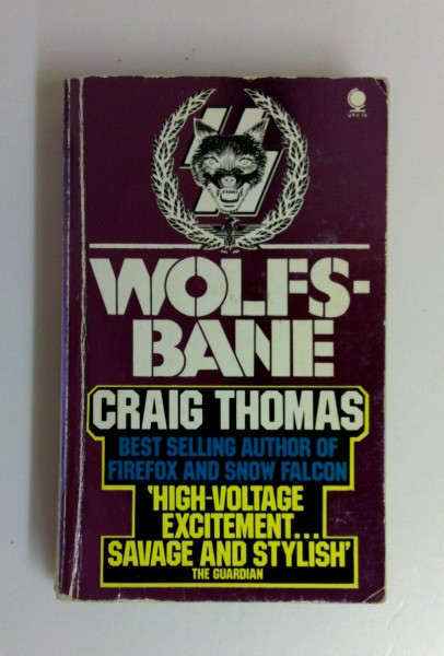 Craig Thomas / Wolfsbane (Vintage Paperback)