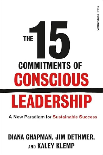 Diana Chapman / The 15 Commitments of Conscious Leadership (Large Paperback)