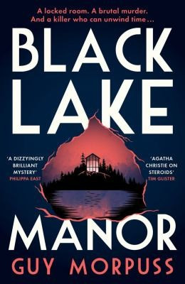 Guy Morpuss / Black Lake Manor (Large Paperback)