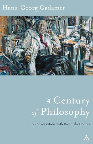 Hans-Georg Gadamer / A Century of Philosophy (Large Paperback)
