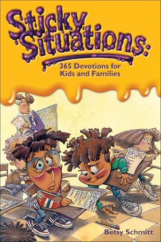 Betsy Schmitt / Sticky Situations (Large Paperback)