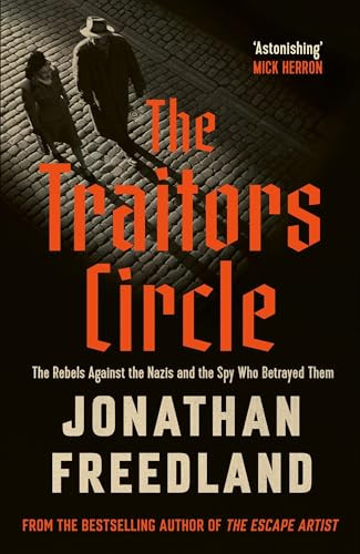 Jonathan Freedland / The Traitors Circle (Large Paperback)