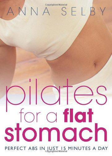 Anna Selby / Pilates for a Flat Stomach (Large Paperback)