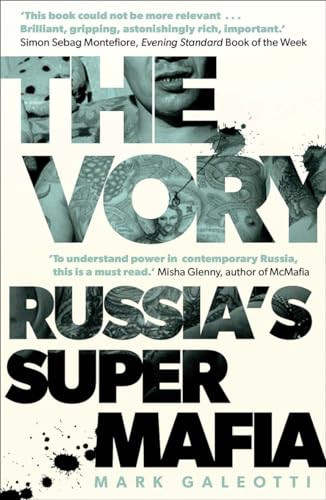 Mark Galeotti / The Vory