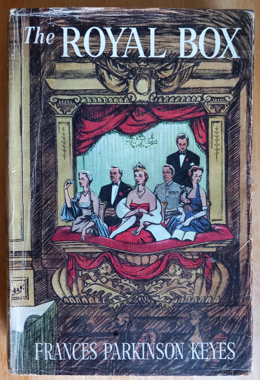 Frances Parkinson Keyes - The Royal Box - Vintage HB -1954