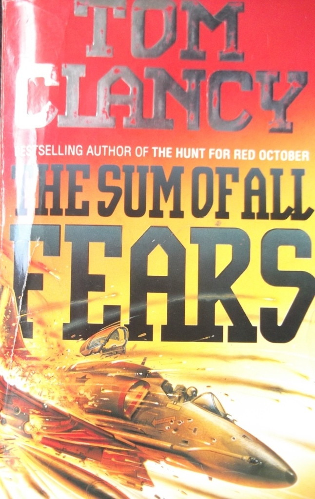 Tom Clancy / The Sum Of All Fears