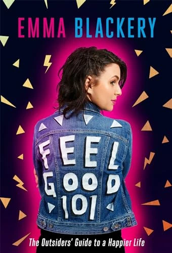 Emma Blackery / Feel Good 101 (Hardback)