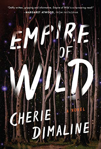 Cherie Dimaline / Empire of Wild (Hardback)