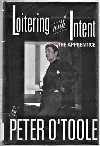 Peter O'Toole / Loitering With Intent (Hardback)