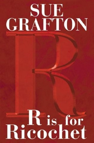 Sue Grafton / R Is for Ricochet (Hardback)