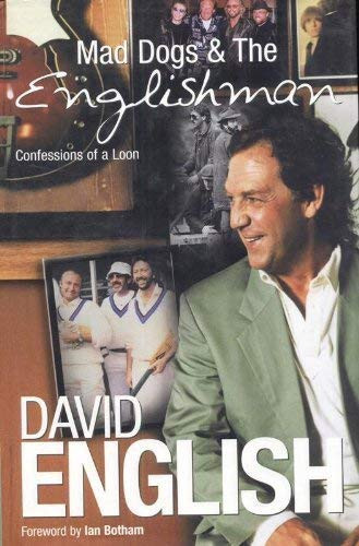 David English / Mad Dogs & The Englishman (Hardback)