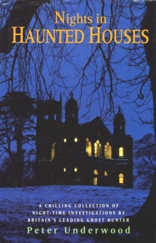 Peter Underwood / Nights in Haunted Houses (Hardback)