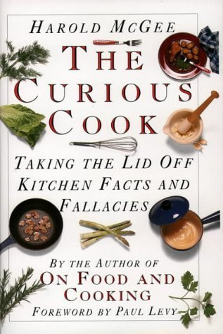 Harold McGee / The Curious Cook (Hardback)